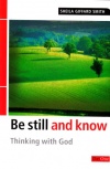 Be Still and Know